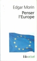 Couverture Penser l'Europe Editions Folio  (Actuel) 2002