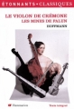 Couverture Le violon de Crémone, Les mines de Falun Editions Flammarion (GF - Étonnants classiques) 2011