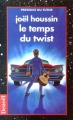 Couverture Le temps du twist Editions Denoël (Présence du futur) 1996