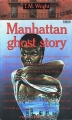 Couverture Manhattan ghost story Editions Presses pocket (Terreur) 1991