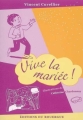 Couverture Vive la mariée ! Editions du Rouergue 2006