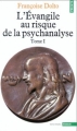 Couverture L'Évangile au risque de la psychanalyse, tome 1 Editions Points (Essais) 1980