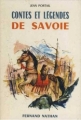 Couverture Contes et légendes de Savoie Editions Fernand Nathan 1968