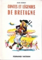 Couverture Contes et légendes de Bretagne Editions Fernand Nathan (Contes et légendes) 1973