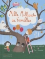 Couverture Mille milliards de familles Editions Gautier-Languereau 2009
