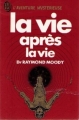 Couverture La vie après la vie Editions J'ai Lu (Aventure mystérieuse) 1980