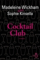 Couverture Cocktail club Editions Belfond (Mille comédies) 2012