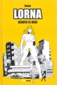 Couverture Lorna, tome 1 : Heaven is here Editions Treize étrange 2012
