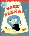 Couverture Magic Pacha ! Editions Nathan (Album) 2012