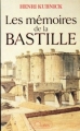 Couverture Les Mémoires de la Bastille Editions JC Lattès 1989