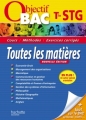 Couverture Objectif Bac : Terminale STG, Toutes les matières Editions Hachette (Education) 2011