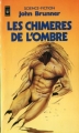 Couverture Les chimères de l'ombre Editions Presses pocket (Science-fiction) 1982