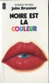 Couverture Noire est la couleur Editions Presses pocket (Science-fiction) 1984