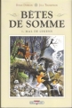 Couverture Bêtes de somme, tome 1 : Mal de chiens Editions Delcourt 2012