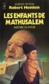 Couverture Histoire du futur, tome 4 : Les Enfants de Mathusalem Editions Presses pocket (Science-fiction) 1981