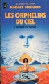 Couverture Histoire du futur, tome 5 : Les Orphelins du ciel Editions Presses pocket (Science-fiction) 1981