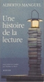 Couverture Une histoire de la lecture Editions Actes Sud 1998