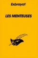 Couverture Les Menteuses Editions Librairie des  Champs-Elysées  (Le masque) 1970