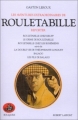 Couverture Les Aventures extraordinaires de Rouletabille reporter, tome 2 Editions Robert Laffont (Bouquins) 2001