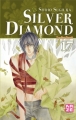 Couverture Silver Diamond, tome 17 : Le chan Senrô Editions Kazé (Shôjo) 2012
