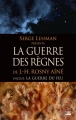 Couverture La Guerre des règnes Editions Bragelonne (Trésors de la SF) 2012