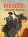 Couverture Paradise, tome 2 : Le désert des Molgraves Editions Casterman (White birds) 2005
