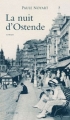 Couverture La nuit d'Ostende Editions France Loisirs 2012