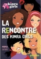 Couverture Kinra Girls, tome 01 : La Rencontre des Kinra girls Editions PlayBac 2011