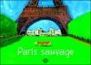 Couverture Paris sauvage Editions Petite plume de carotte 2012
