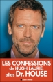 Couverture Hugh Laurie : Sans limite Editions Albin Michel (Portraits de star) 2012