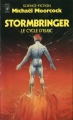 Couverture Elric, tome 8 : Stormbringer Editions Presses pocket (Science-fiction) 1984