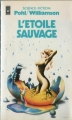 Couverture L'Étoile sauvage Editions Presses pocket (Science-fiction) 1980