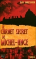 Couverture Le carnet secret de Michel-Ange Editions Fleuve 2006
