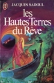 Couverture Le Domaine de R. : Les Hautes Terres du Rêve Editions J'ai Lu 1980