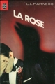 Couverture La rose Editions Le Livre de Poche 1980