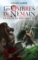 Couverture La Geste de Wolveric, tome 1 : Les Ombres de Nemain Editions Midgard 2012