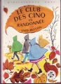 Couverture Le club des cinq en randonnée Editions Hachette (Bibliothèque Rose) 1969