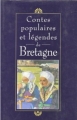 Couverture Contes populaires et légendes de Bretagne Editions France Loisirs 1995