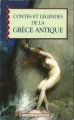 Couverture Contes et légendes de la Grèce antique Editions Maxi Poche (Contes et légendes) 2003