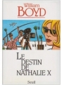 Couverture Le destin de Nathalie X Editions Seuil 1996