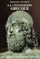 Couverture La civilisation grecque Editions Arthaud (Les Grandes Civilisations) 1994