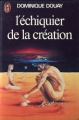 Couverture L'échiquier de la création Editions J'ai Lu 1976