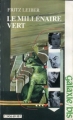 Couverture Le millénaire vert Editions Opta (Galaxie/bis) 1980