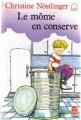 Couverture Le Môme en conserve Editions Le Livre de Poche (Jeunesse) 1989