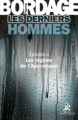 Couverture Les Derniers Hommes, tome 3 : Les Légions de l'Apocalypse Editions Au diable Vauvert 2010