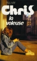 Couverture Chris, la voleuse Editions France Loisirs 1988