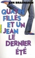 Couverture Quatre filles et un jean, tome 4 : Le dernier été Editions Gallimard  (Pôle fiction) 2012