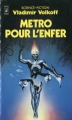 Couverture Metro pour l'enfer Editions Presses pocket (Science-fiction) 1981