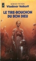 Couverture Le tire-bouchon du Bon-Dieu Editions Presses pocket (Science-fiction) 1982