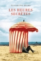 Couverture Les Heures Secrètes Editions Seuil 2011